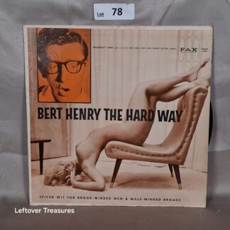 c78- Bert Henry The Hard Way Comedy LP Fax Records Personality Series